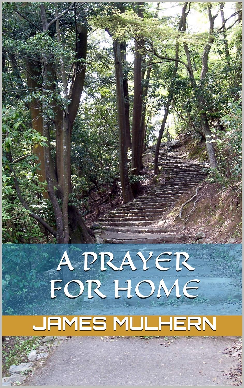 Cover of A Prayer for Home